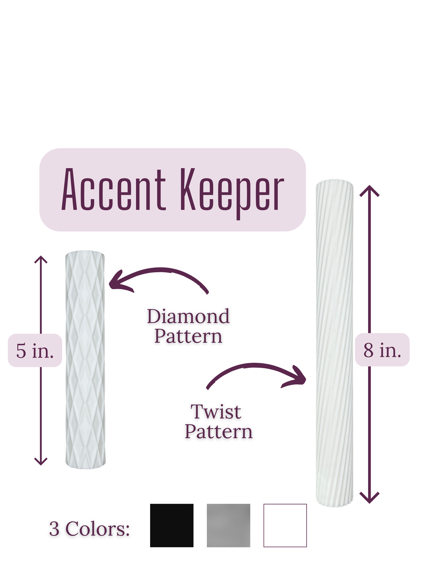 Accent Keeper